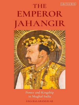cover image of The Emperor Jahangir